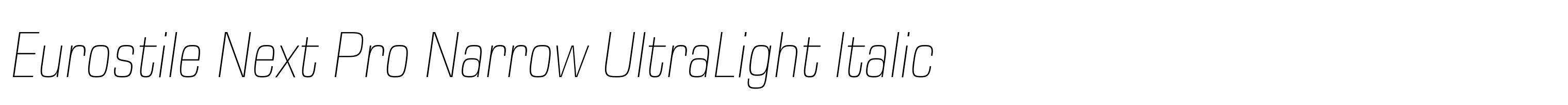 Eurostile Next Pro Narrow UltraLight Italic